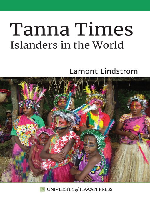 Title details for Tanna Times by Lamont Lindstrom - Available